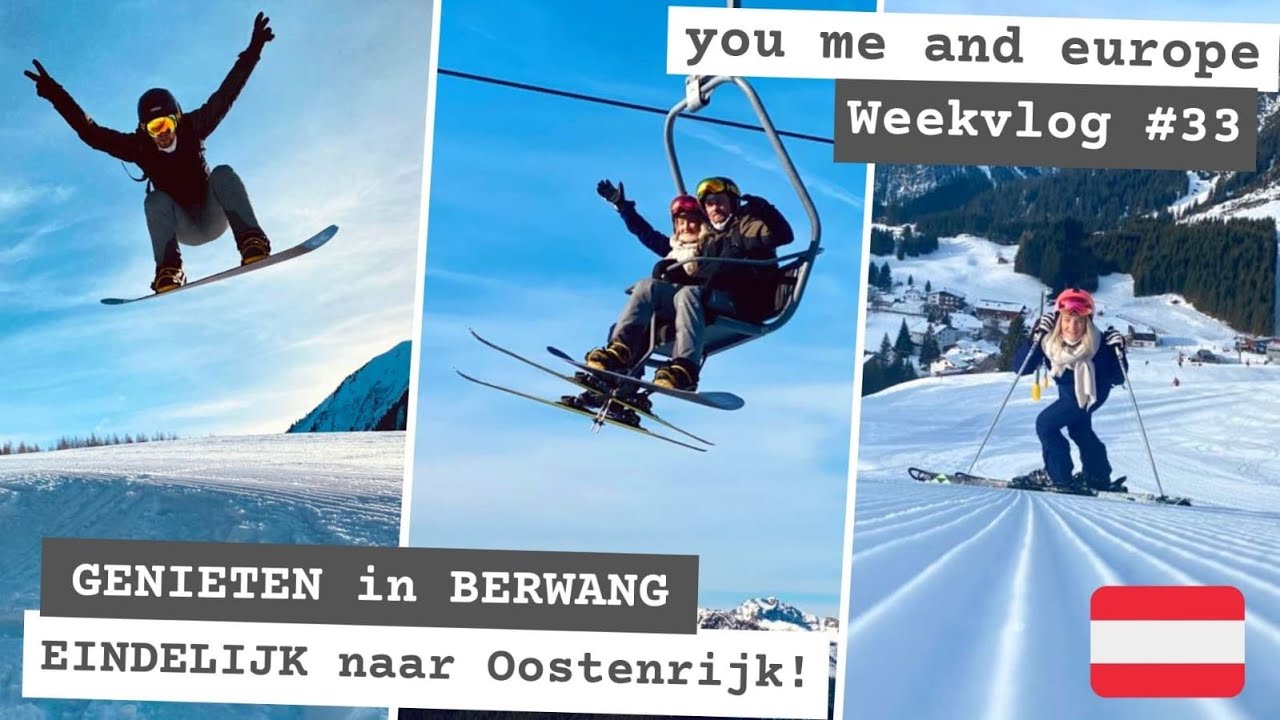 Weekvlog #33 OOSTENRIJK!! Genieten van een heerlijke week WINTERSPORT in TIROL, BERWANG!