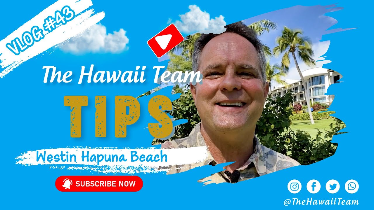 A Tour of the Westin Hapuna Beach Resort at Mauna Kea