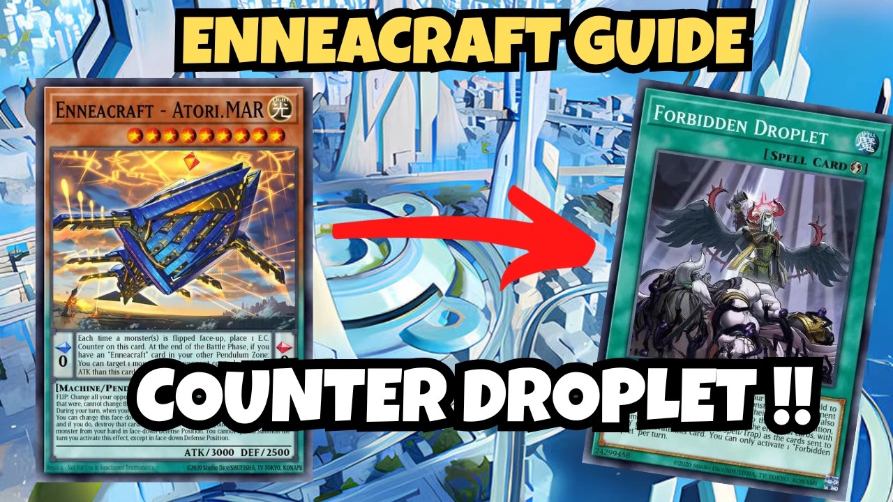 HOW TO COUNTER DROPLET WITH ENNEACRAFT + Player Priority | Enneacraft Guide | Yu-Gi-Oh Master Duel
