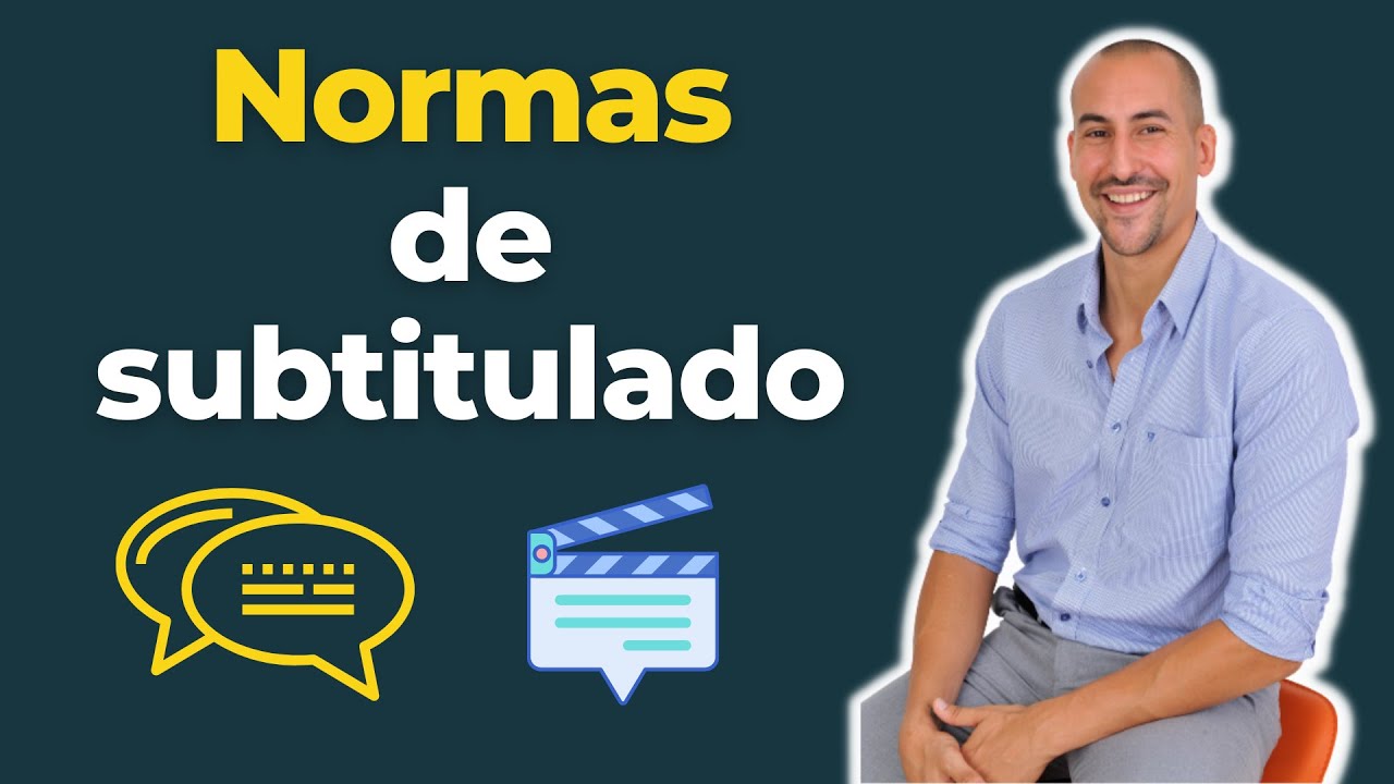 📑 Normas de SUBTITULADO | Aprende las REGLAS de subtitulación