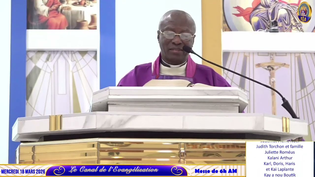 4ème Semaine de Carême  - Messe de 6h AM | Mercredi 18 Mars 2026