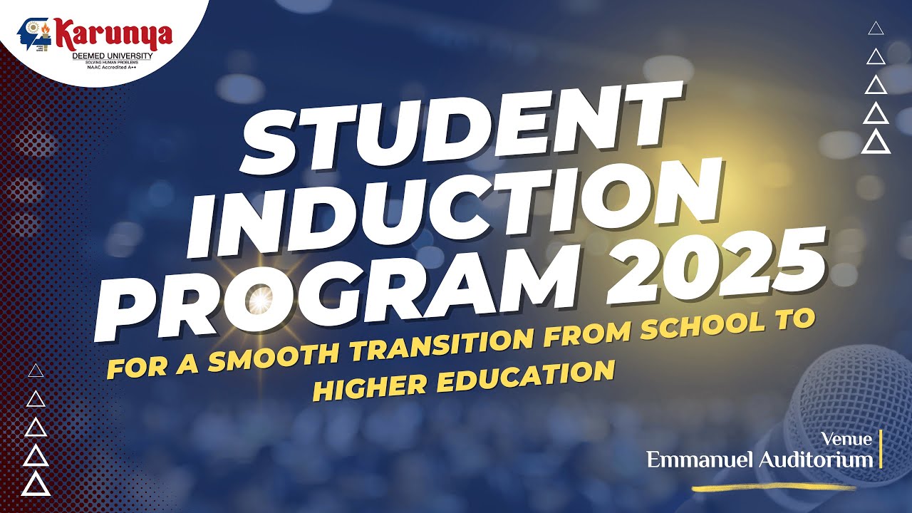 Student Induction Program | Day 2 | July 2025 | Karunya University | Coimbatore