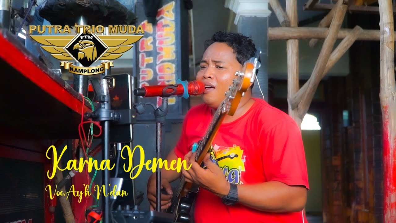 NEW PUTRA TRIO MUDA || KARNA DEMEN VOC.AY'H N'DAN  || LATIHAN 2025