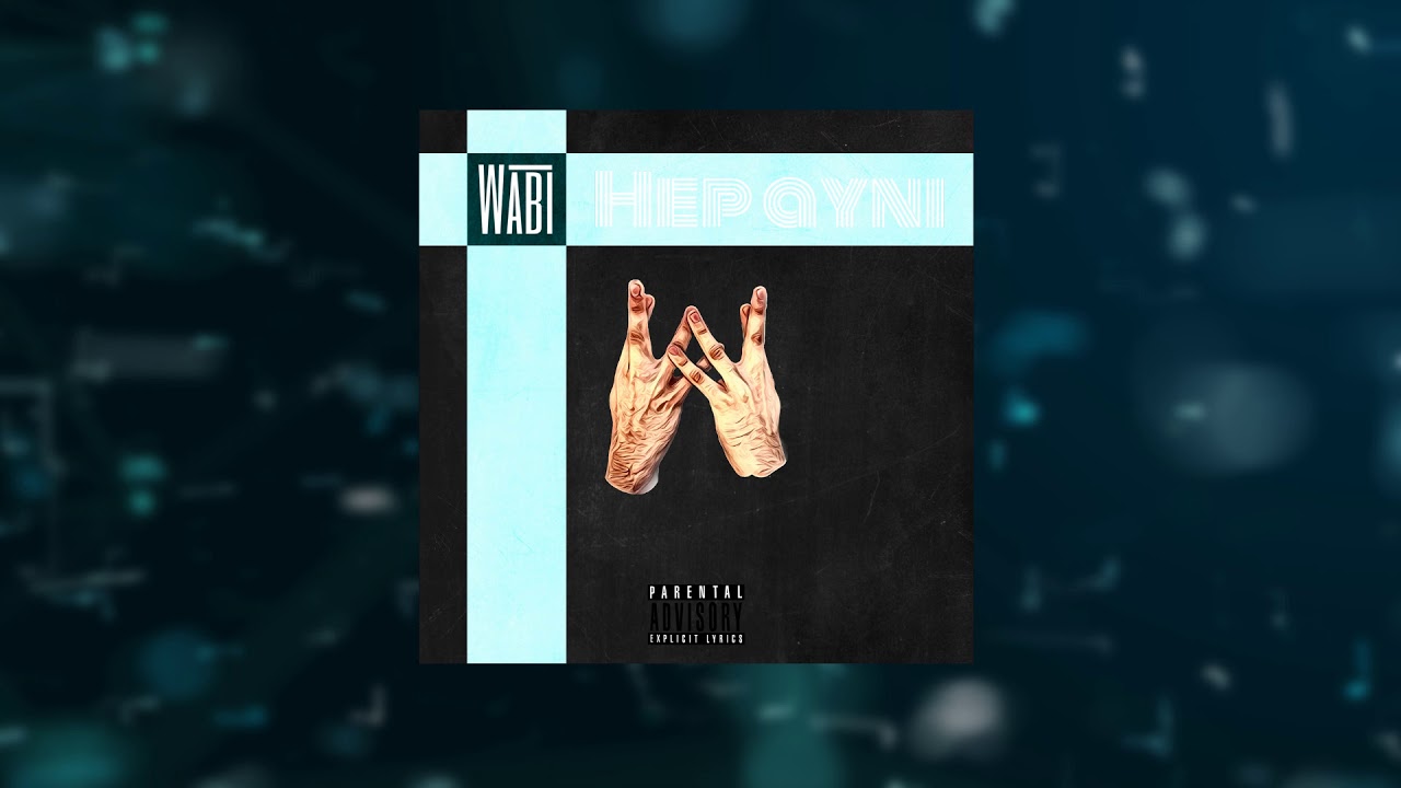 Wabi - Hep Aynı