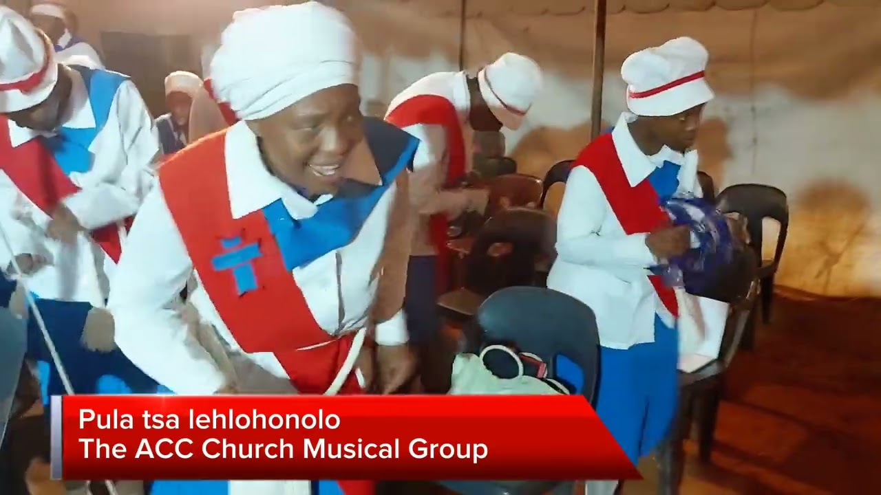 Pula tsa lehlohonolo - The ACC Church Musical Group Moketeng wa Dilopotsia 2023
