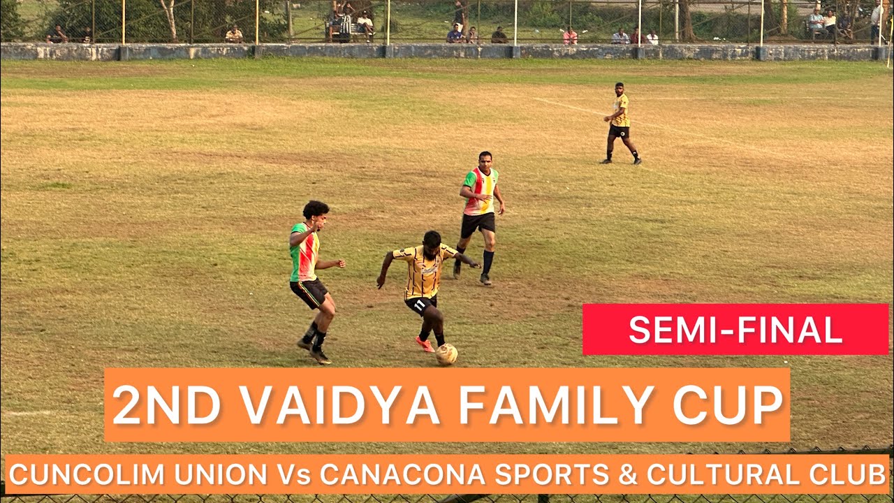 2nd Vaidya Family Cup | Cuncolim Union Vs Canacona Sports & Cultural Club 