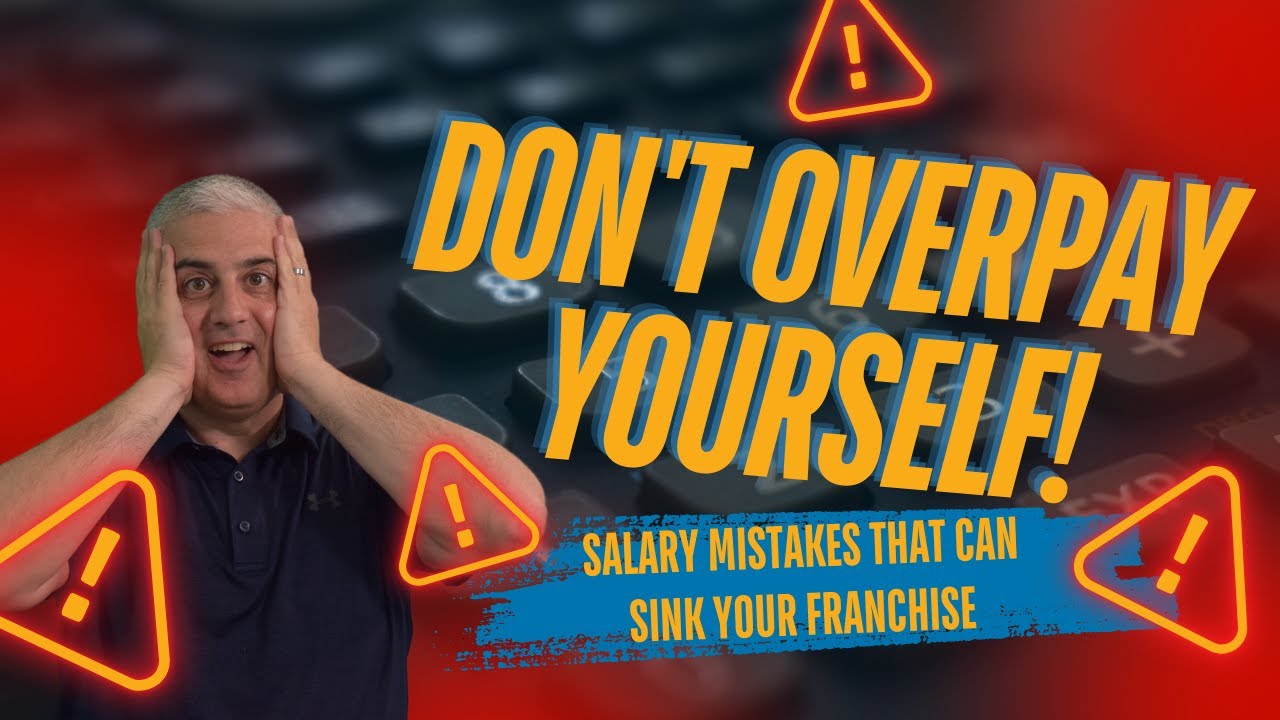 Franchise Mistake #1: Don't Overpay Yourself! | Starving Your Business