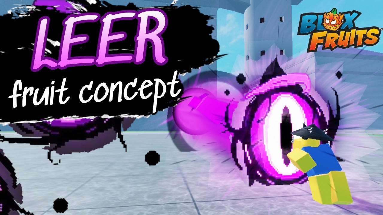 LEER FRUIT Concept Trailer + Showcase - BLOX FRUITS Contest Submission