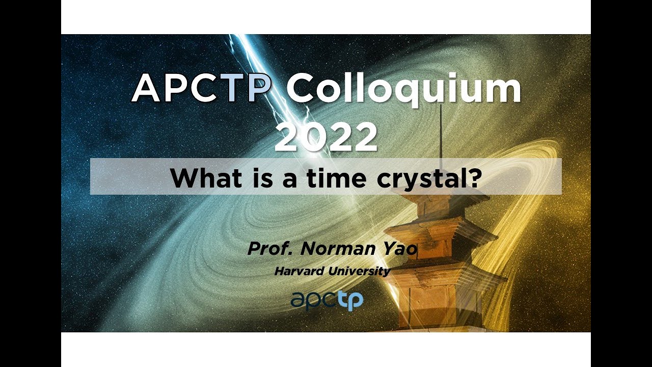 What is a time crystal?  —Norman Yao