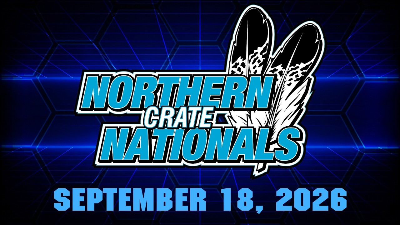 09/18/2026 | NORTHERN CRATE NATIONALS