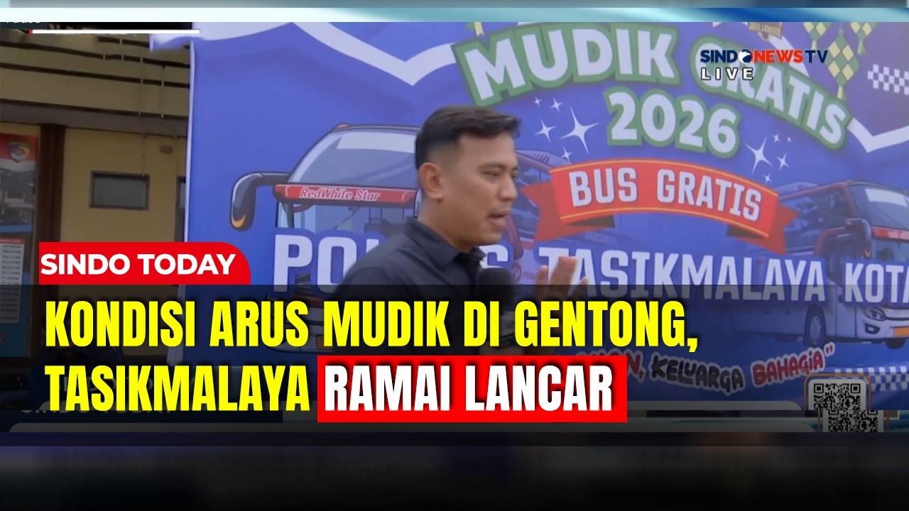 Situasi Terkini Arus Mudik di Wilayah Gentong, Tasikmalaya | Sindo Today | 17/03