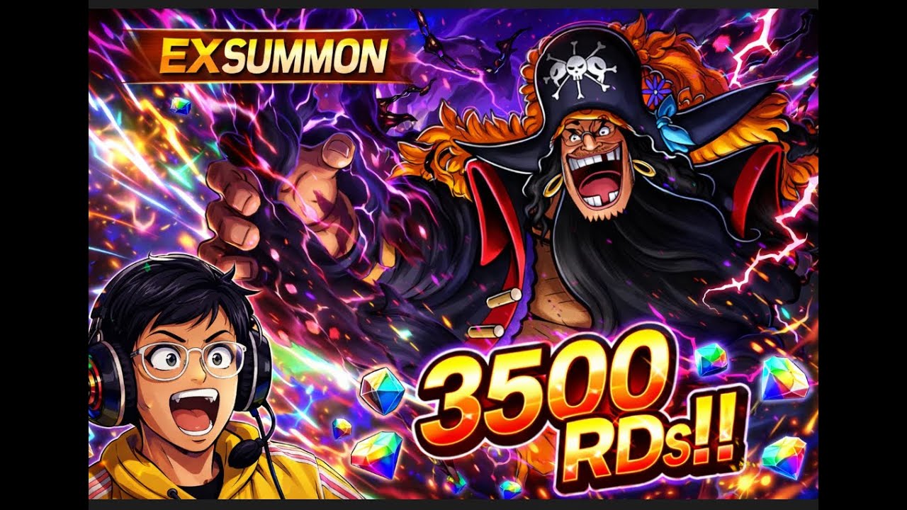 Summoning New EX Blackbeard with 3500 RDs | OPBR
