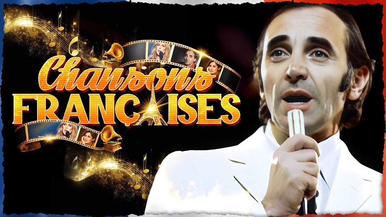 Vieilles Chansons✨ Charles Aznavour, Joe Dassin, Michel Sardou, Frédéric François, C Jérome,...