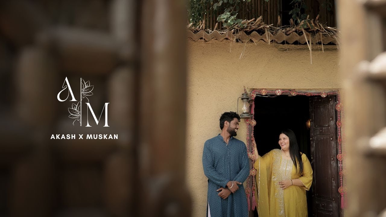 Akash x Muskan || Pre Wedding