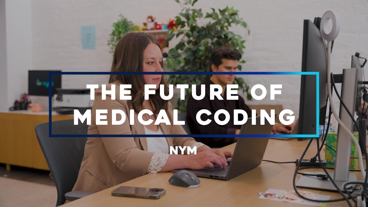 The Future of Medical Coding | Nym | Health Information