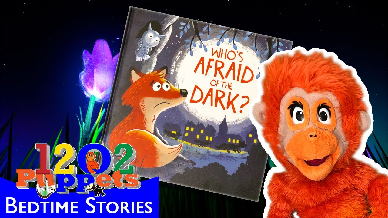 Who's Afraid of the Dark? | Bedtime Stories for Kids | Storytime