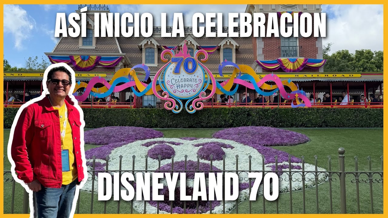Asi inicio Disneyland su celebracion del 70 aniversario
