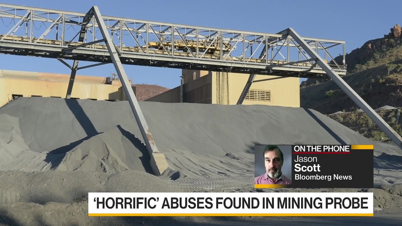 &lsquo;Horiffic&rsquo; Abuses Found in Mining Probe