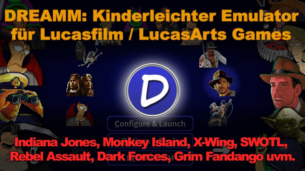 Top-Emulator für Lucasfilm-/LucasArts Games: Installation und Konfiguration von DREAMM (Tutorial)
