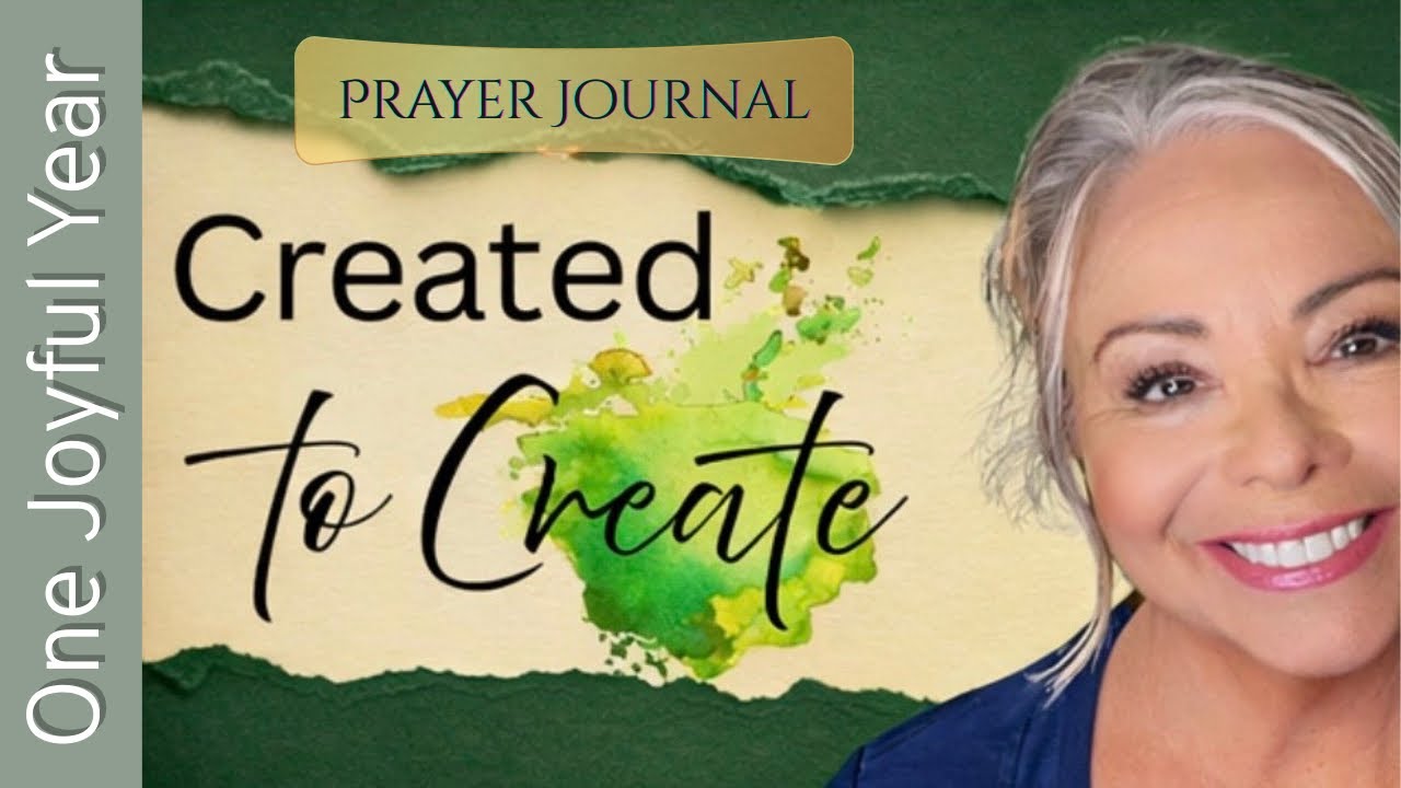 🦋 Created to Create | Artful Living with God - The Prayer Journal #onejoyfullife #madetocreate 
