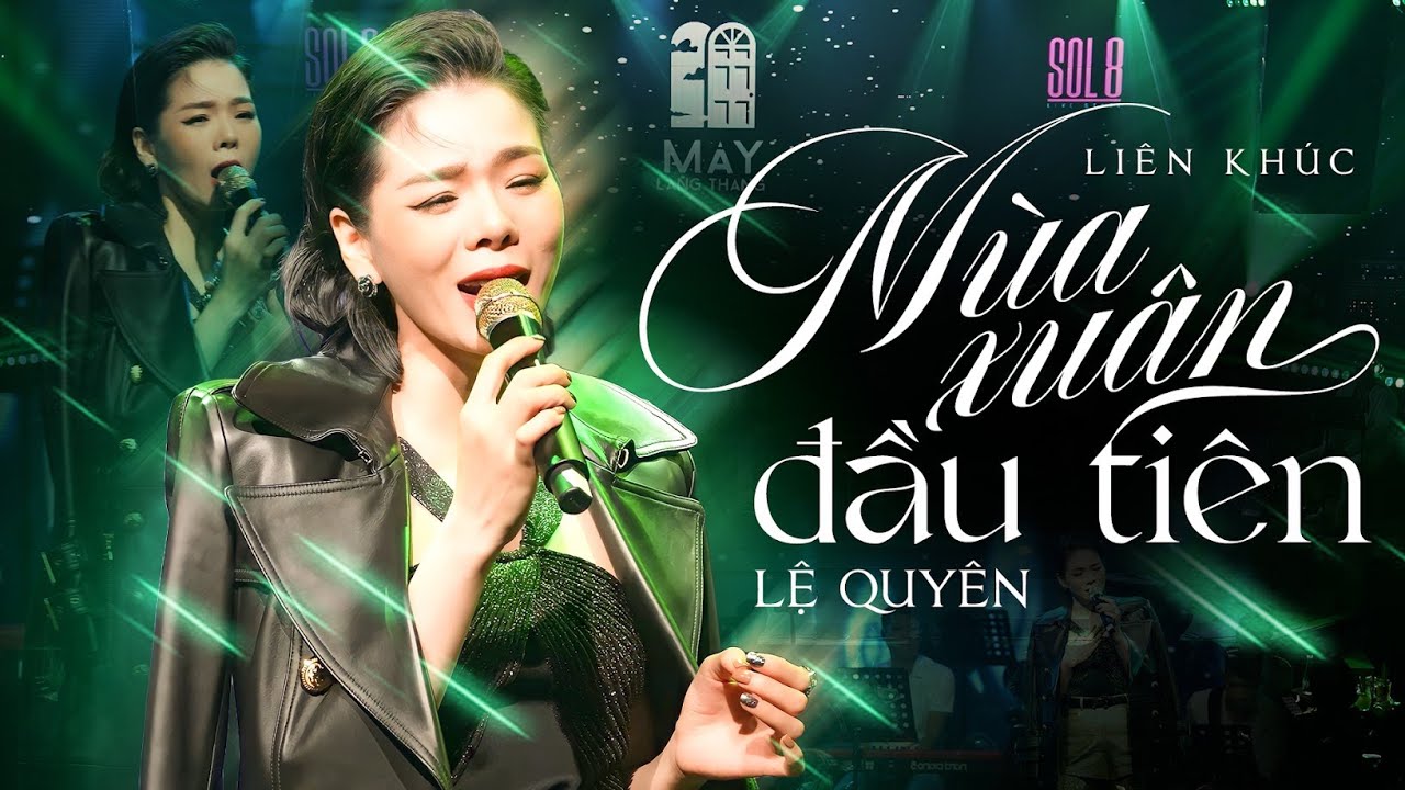 Mùa Xuân Đầu Tiên & Nếu Xuân Này Vắng Anh - Lệ Quyên | Official Music Video | Nhạc Xuân 2026