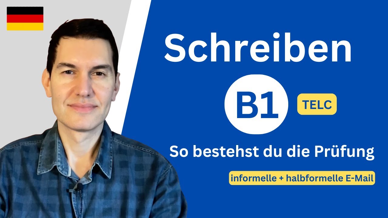 TELC Schreiben B1 | informelle + halbformelle E-Mail
