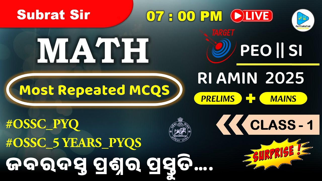 Mathematics || Class - 1 || Mathematics OSSC PYQ Mix MCQS || RI AMIN Restart Batch / PEO / SI 2025