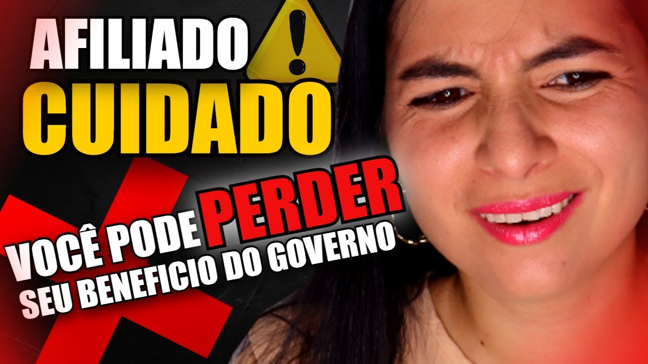 Quem Trabalha Como Afiliado Perde Benefícios Do Governo? Será??? CUIDADO!!!!