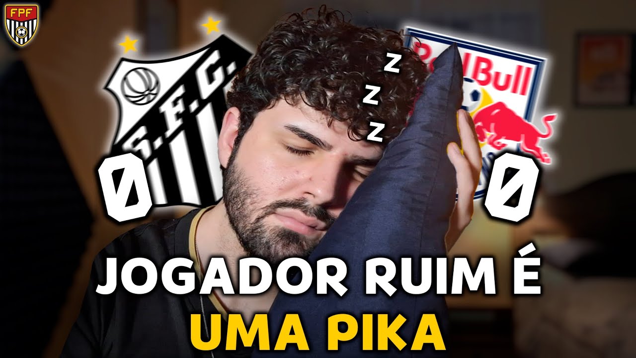 Santos 0x0 Red Bull Bragantino - EMPATA & EMPATA