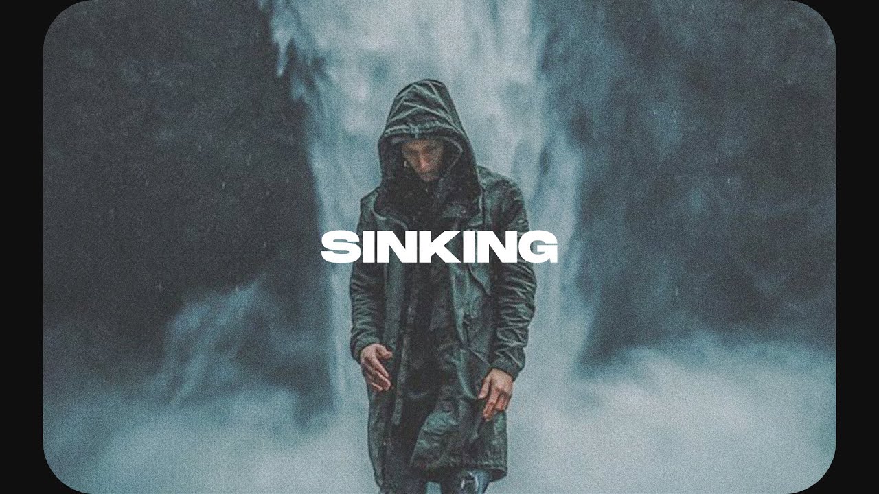 (Free) Beautiful NF Type Beat - 'Sinking' | Sad NF Type Beat