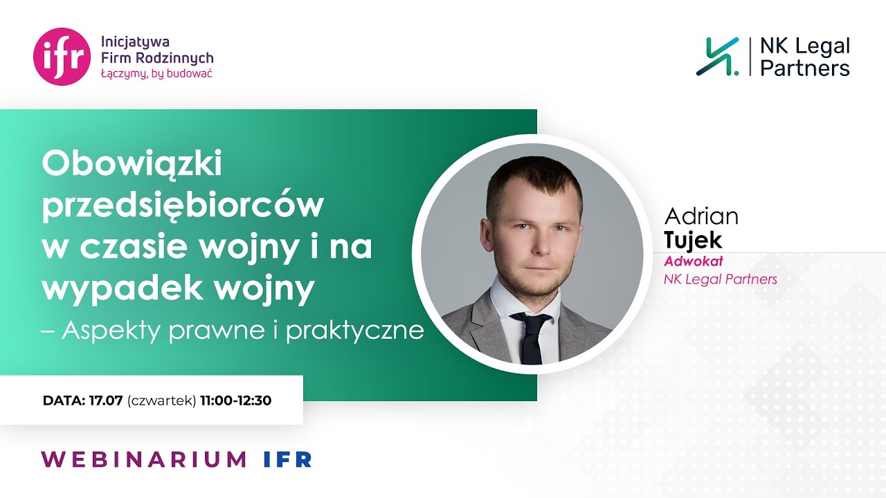 Obowiązki przedsiębiorców w czasie wojny i na wypadek wojny | WEBINAR IFR x NK Legal Partners