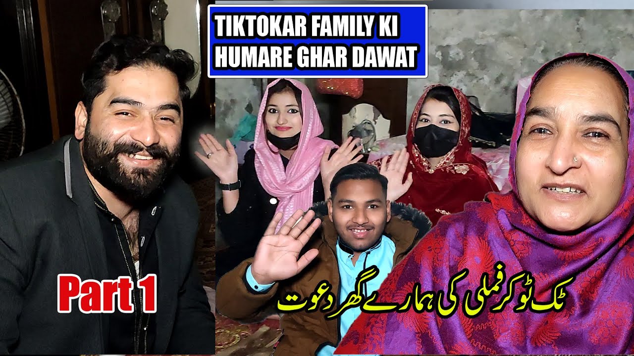 TikTokar Family Ki Humare Ghar Dawat | Part 1 | Viral | Femes | food