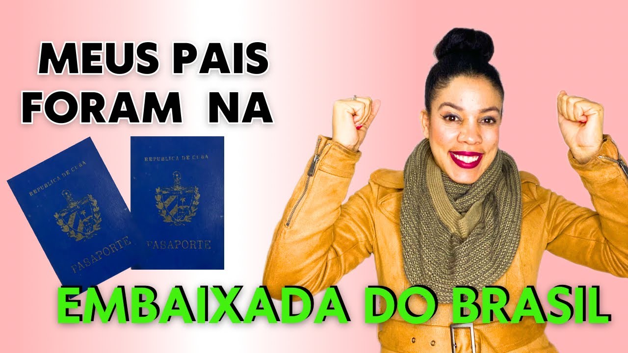 COMO SAIR DE CUBA  COM VISTO para o BRASIL. Meus pais CUBANOS foram na EMBAIXADA DO BRASIL na HAVANA