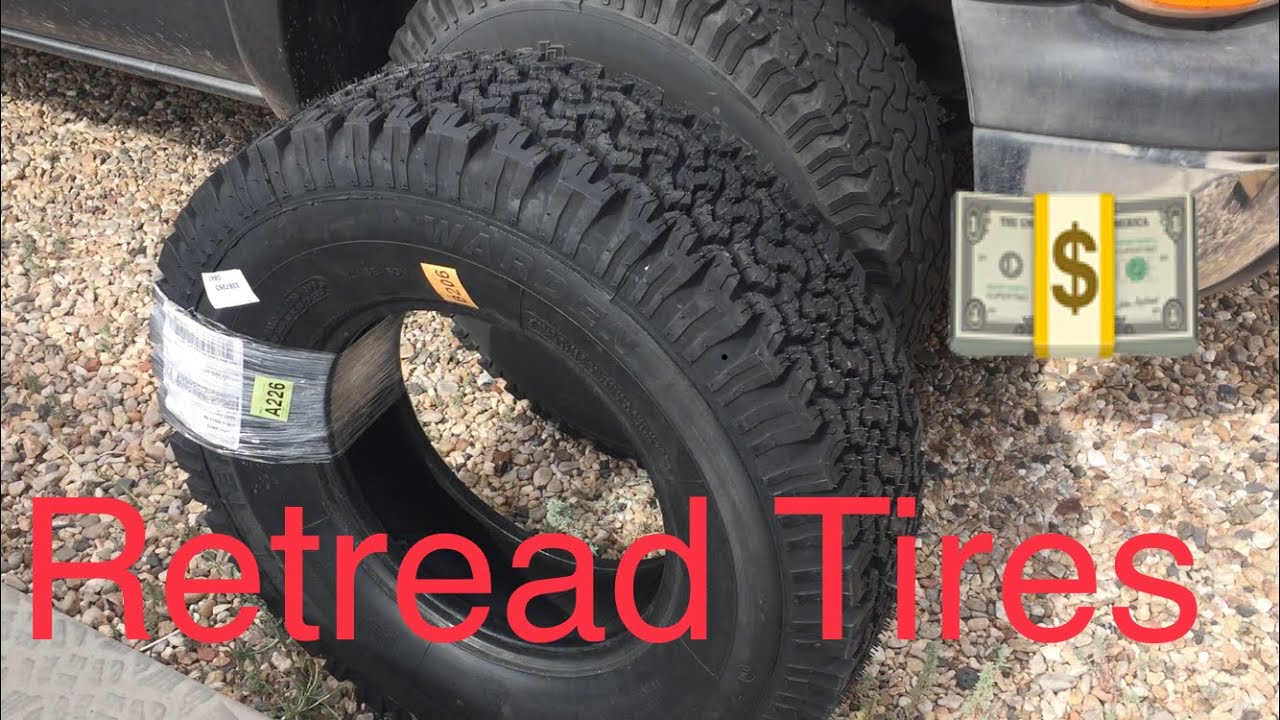 Recap tires for my truck: Saving money. Is it worth it?
