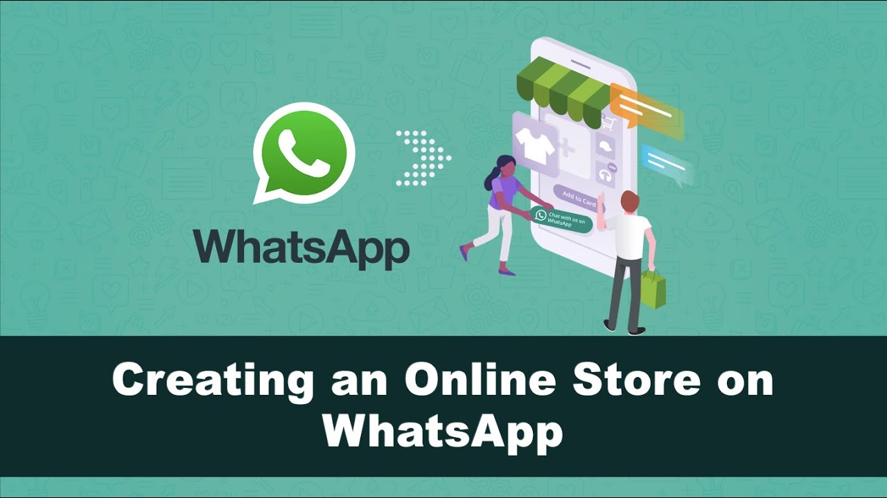 Как создать интернет-магазин с помощью новой функции взаимодействия WhatsApp