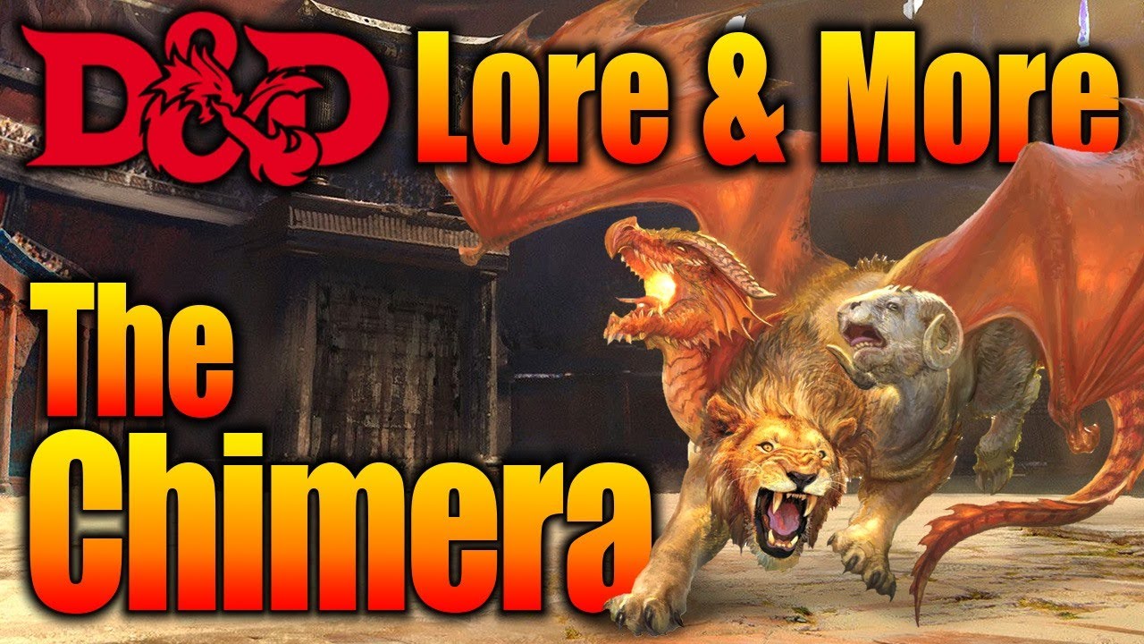 D&D Lore and More the Chimera