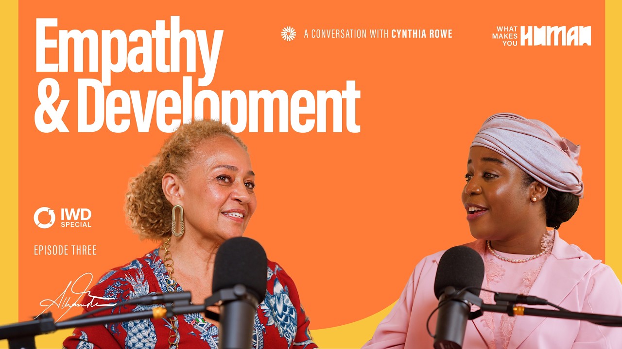 Empathy & Development : A Conversation with Cynthia Rowe