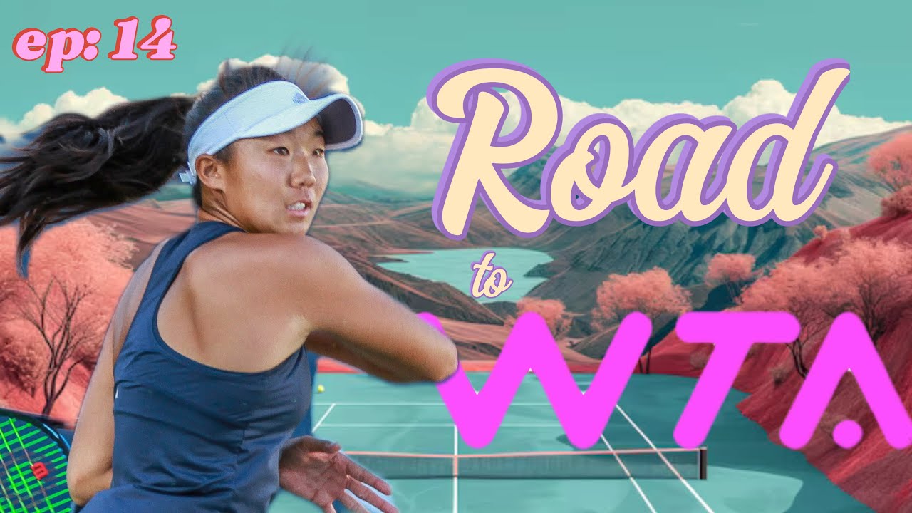I played against the WTA #223 in Canada | Road to WTA Ep 14