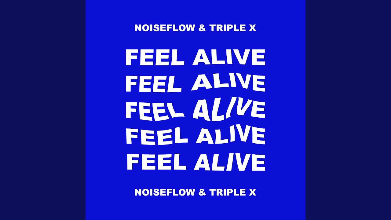 Feel Alive