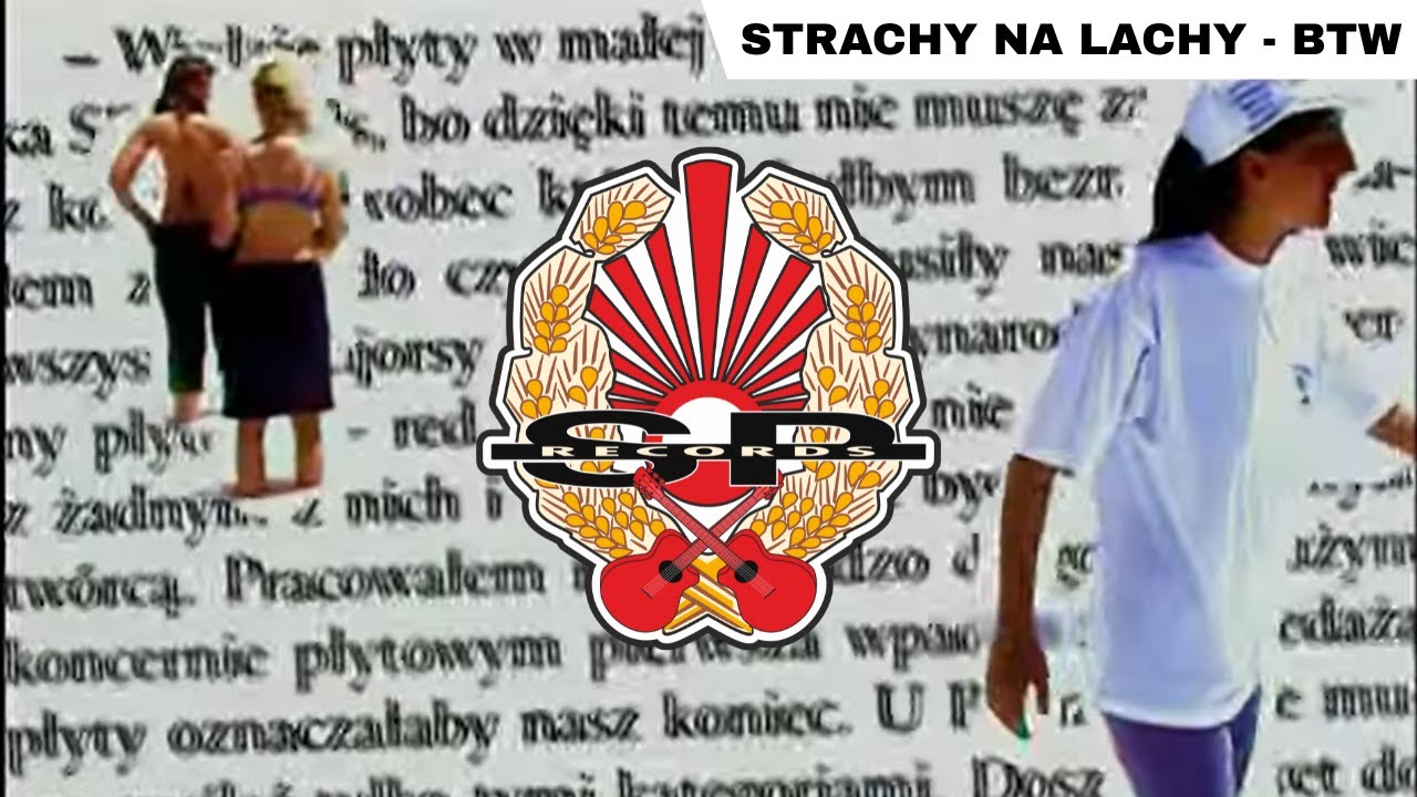 STRACHY NA LACHY - BTW (Mamy tylko siebie) [OFFICIAL VIDEO]