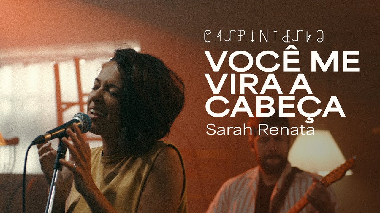 Sarah Renata [Você me vira a cabeça]: Carpinteria Session