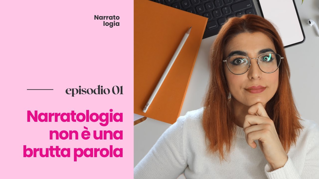 💖📚 narratologia non è una brutta parola