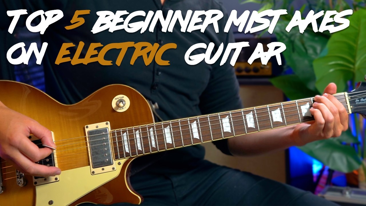 Top 5 Beginner Guitar MISTAKES (ELECTRIC Guitar)