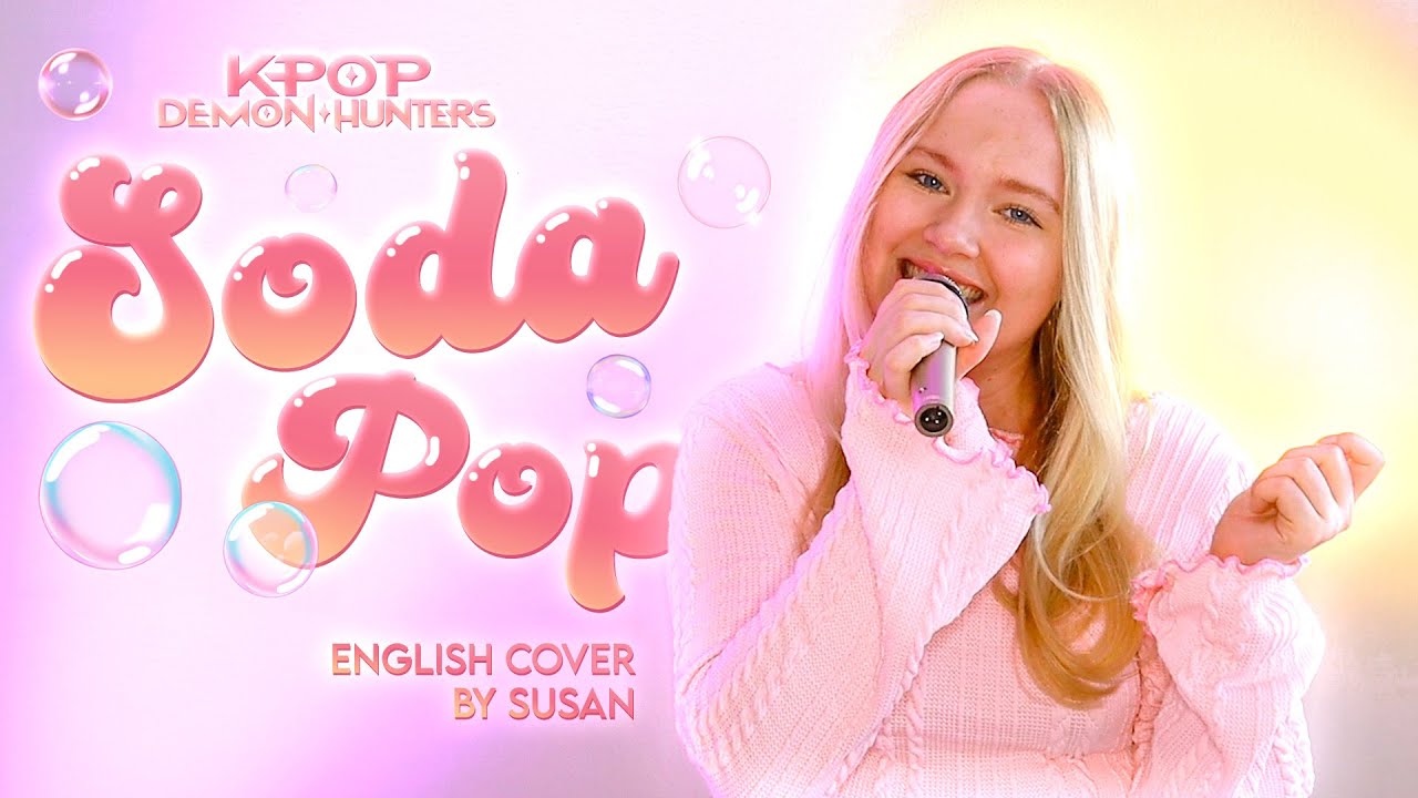 KPOP DEMON HUNTERS - SODA POP [FULL ENGLISH COVER] by Susan