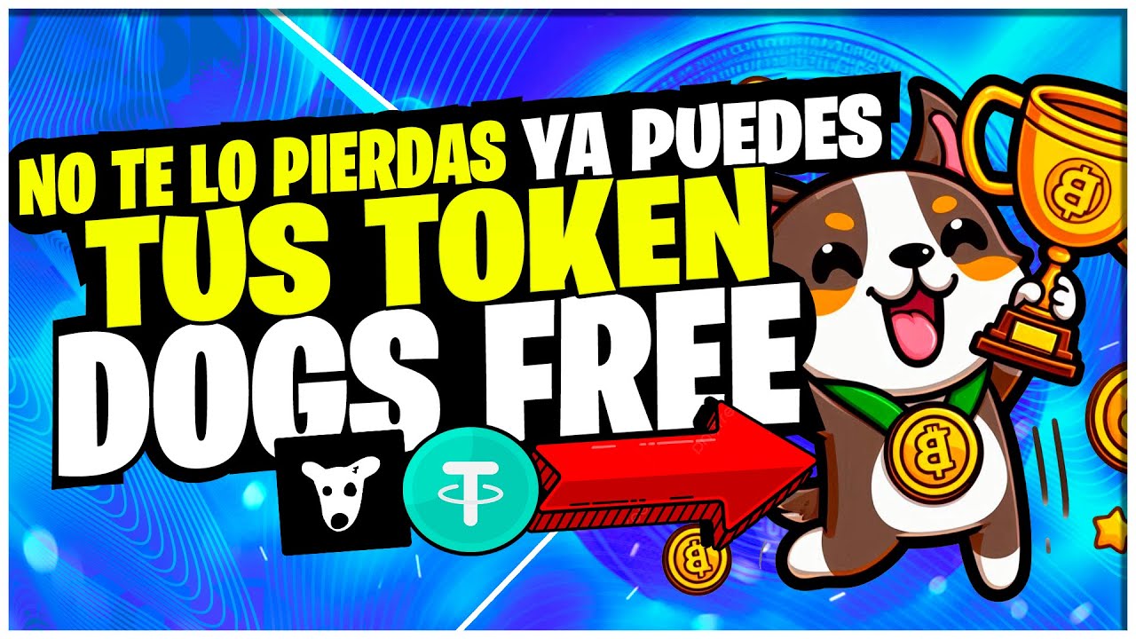 💥 &iexcl;&iexcl;URGENTE!! YA PUEDES VENDER TUS TOKEN $DOGS POR +50$ | Dogs Como Vender los Token