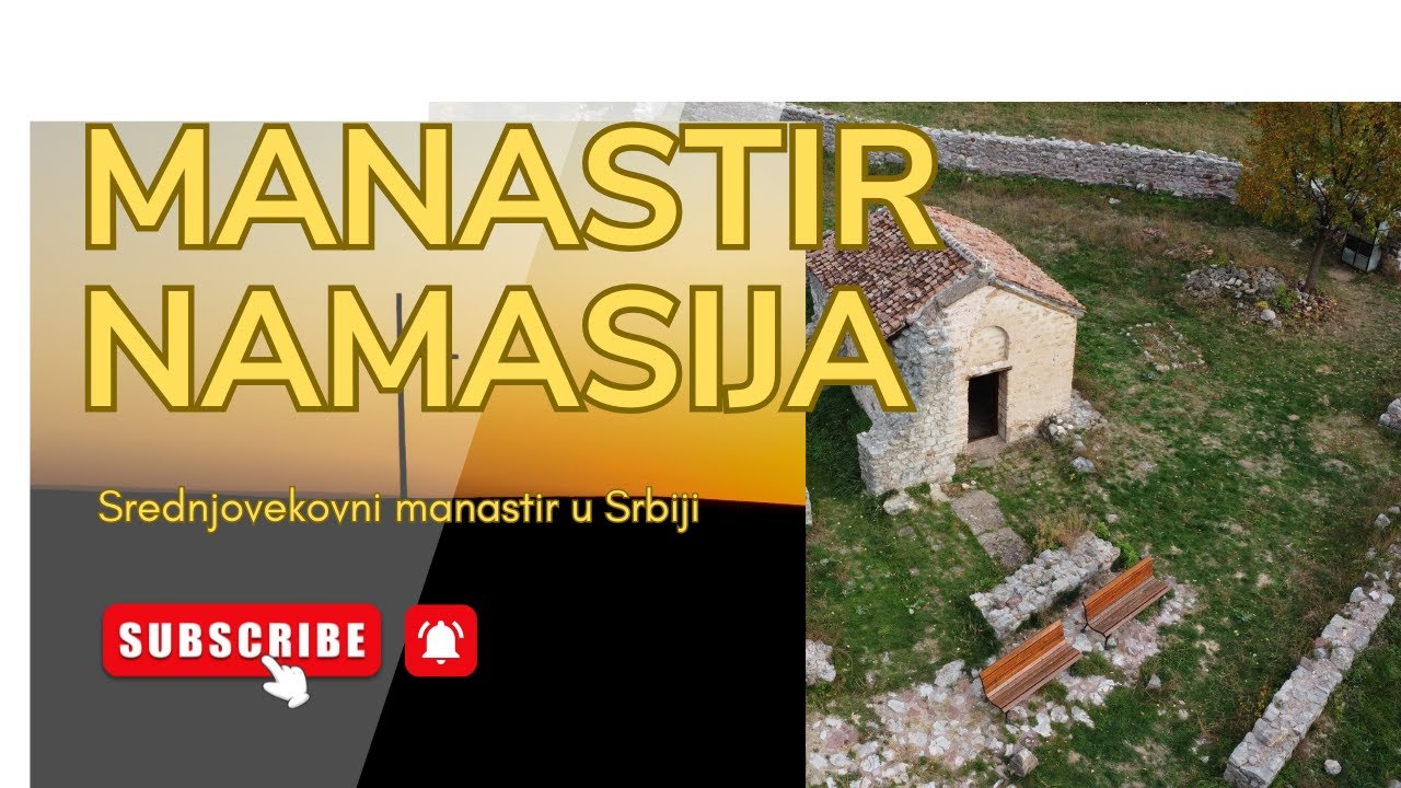 Srednjovekovni pravoslavni manastir u Srbiji, manastir Namasija, selo Zabrega kod Paraćina.