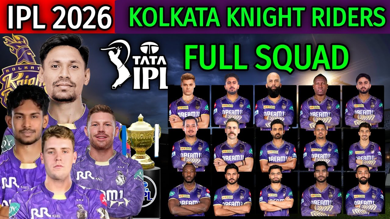 IPL 2026 Kolkata Knight Riders Full and Final Squad | KKR All Players List 2026 | KKR Team Squad