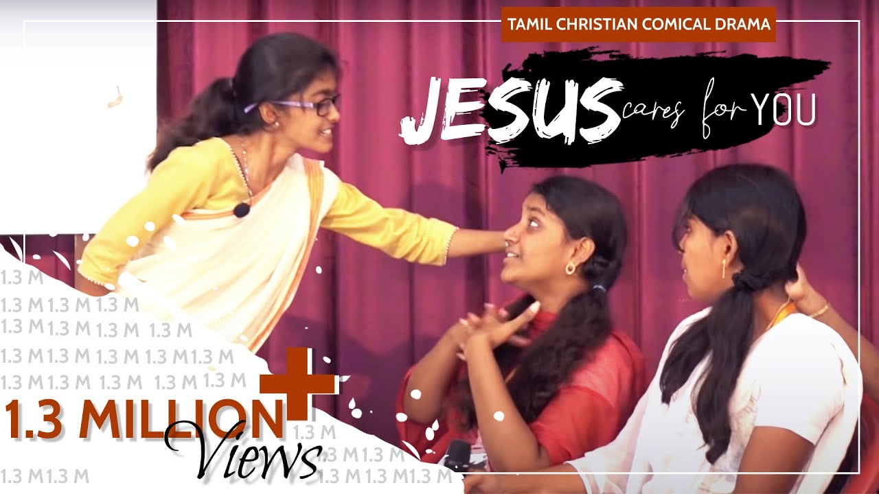 'JESUS CARES FOR YOU' | Tamil Christian Drama