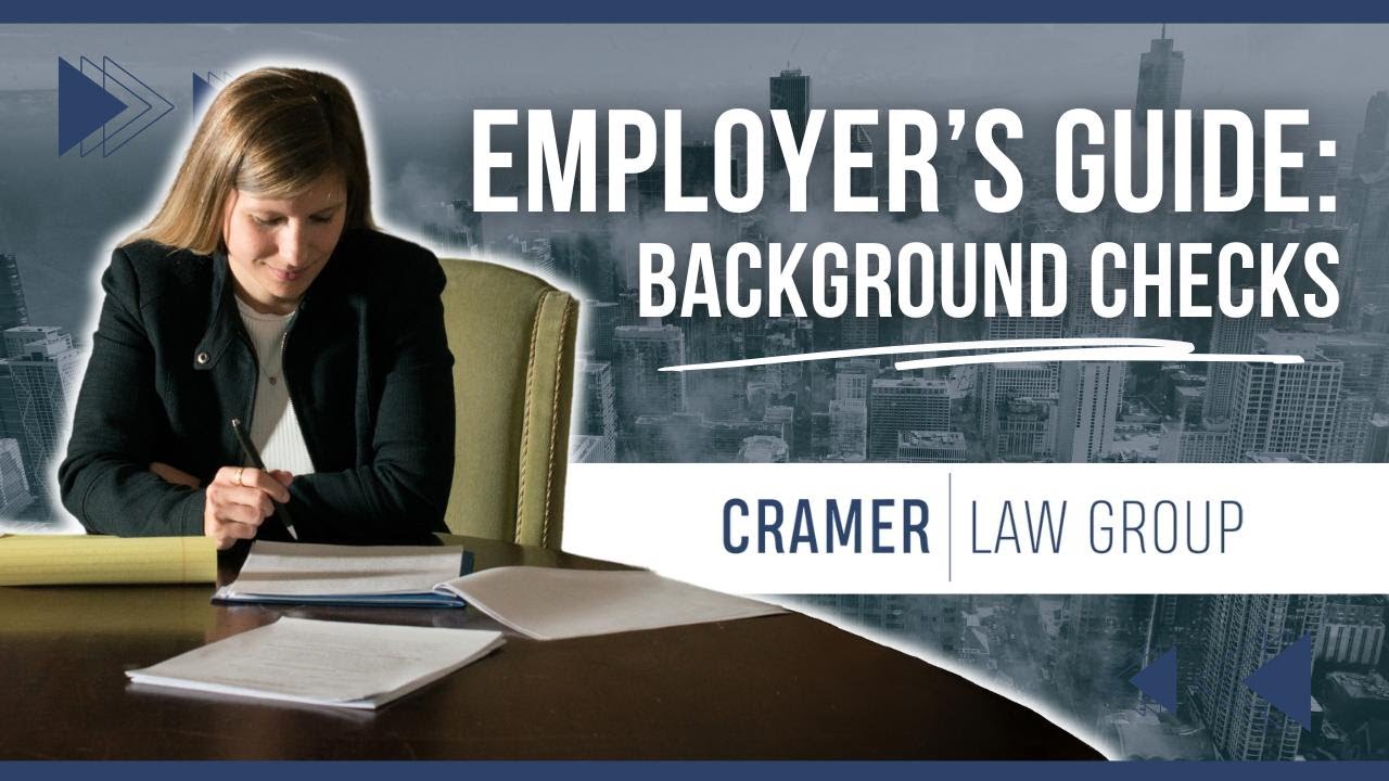 Conducting Background Checks: What Every Employer Needs to Know!