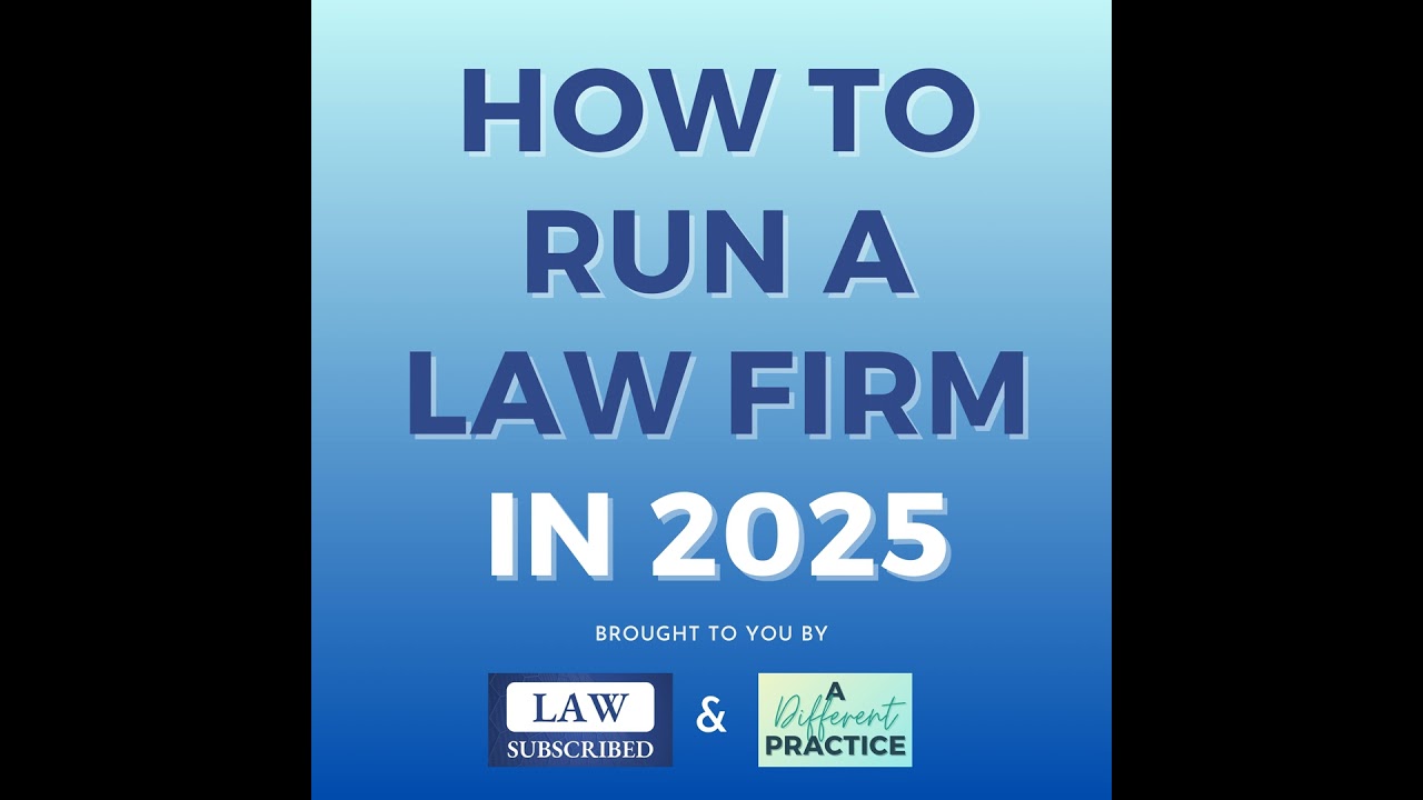 Creating a Subscription Service: How to Run a Law Firm in 2025